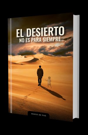 Portada Libro - El desierto no es para siempre (3D)